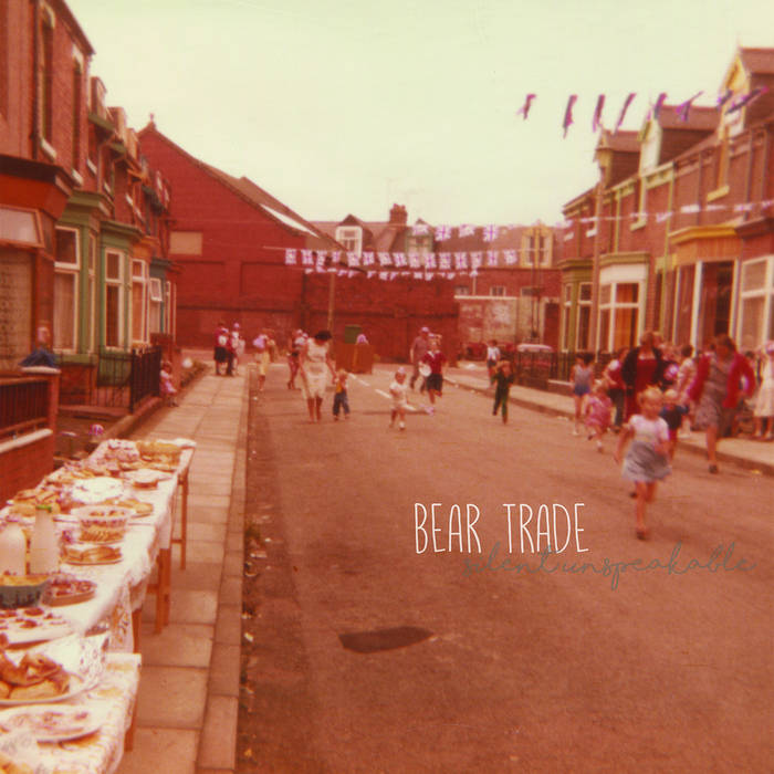 Record of the week: As Long As We Have Tea, by Bear Trade Beartrade