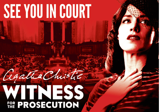 WIN! A PAIR OF TICKETS TO SEE WITNESS FOR THE PROSECUTION (Closed) WITNESS COMP